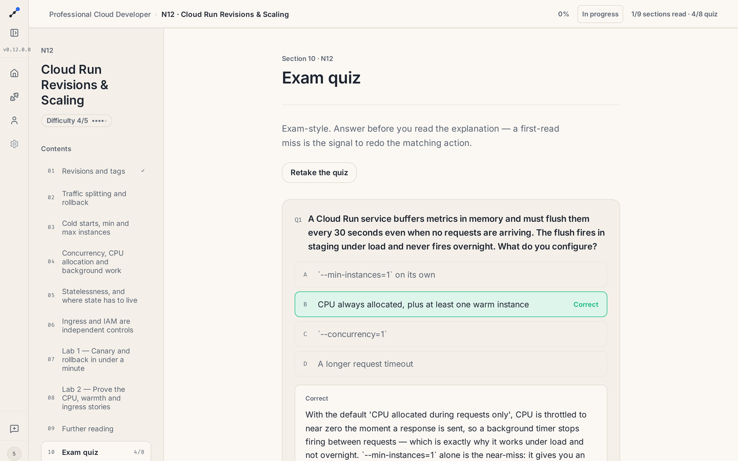 A module: the quiz. Commit to an answer, then find out why it was right or wrong